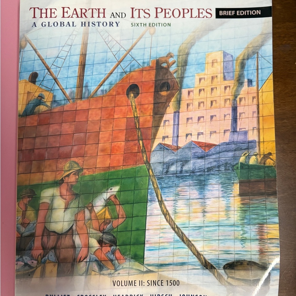 The Earth and Its Peoples Brief Edition Textbook